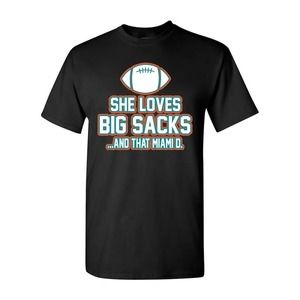 She Loves Big Sacks And That Miami D Miami Football Team TShirt
